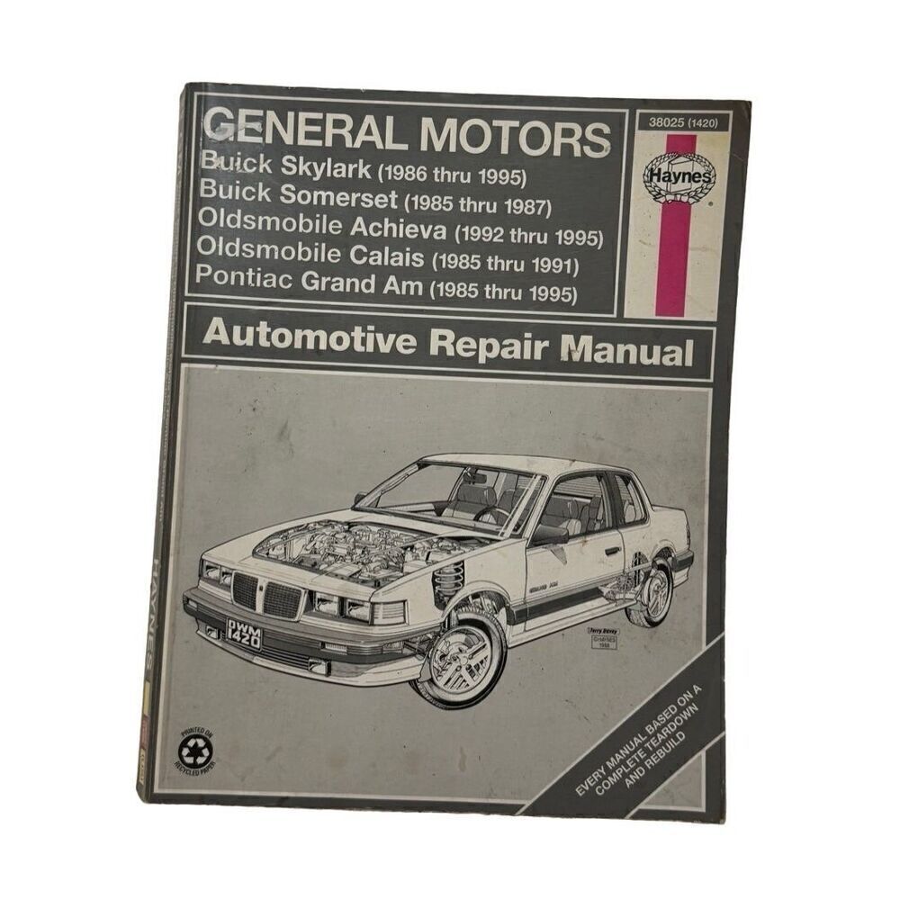 Repair Manual Haynes (1420) Skylark 86-91 Somerset 85-87 Calais & Grand Am 85-95